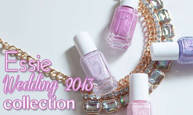 Essie Wedding 2013 collection - QTPlace